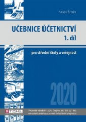 kniha Učebnice účetnictví 2020 1.díl pro střední školy a věřejnost, Pavel Štohl 2020