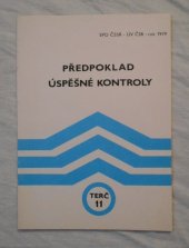 kniha Předpoklad úspěšné kontroly edice Terč svazek 11, SPO ČSSR - ÚV ČSR 1979