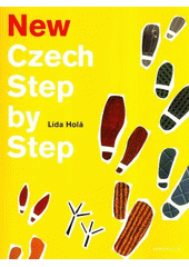 kniha New Czech step by step, Akropolis 2006