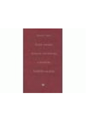kniha Česká redakce církevní slovanštiny z hlediska lexikální analýzy, Refugium Velehrad-Roma 2006