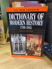 kniha Dictionary of modern history 1789 - 1945, Penguin Books 1994