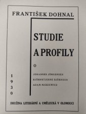 kniha Studie a profily. Řada 1, - Johannes Jörgensen. Björnstjerne Björnson. Adam Mickiewicz., Družina literární a umělecká 1930