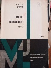 kniha Materie, determinismus, vývoj o povaze, zákonitosti a vývoji světa, Svoboda 1967