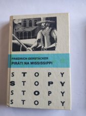 kniha PIRÁTI NA MISSISSIPPI, Mladé letá 1977