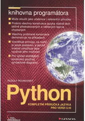 kniha Python Kompletní příručka jazyka pro verzi 3.10, Grada 2021