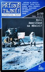 kniha Přísně tajné! literatura faktu : pohledy do zákulisí historie : války, bitvy, armády : pozoruhodné osobnosti, nevšední osudy., Pražská vydavatelská společnost 1999