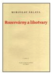 kniha Rozervárny a lihotvary, Petrov 2002