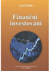 kniha Finanční investování, Vysoká škola finanční a správní 2011