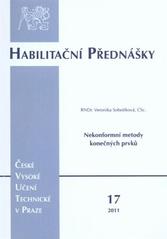 kniha Nekonformní metody konečných prvků = Nonconforming finite element methods, ČVUT 2011