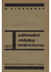 kniha Základní otázky marxismu, Karel Borecký 1931