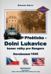 kniha Přešticko – Dolní Lukavice Konec války pro Rangers, Resonance 2018