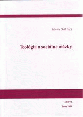 kniha Teológia a sociálne otázky, Cesta 2008