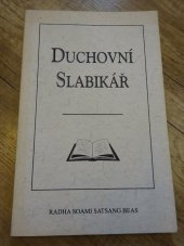 kniha Duchovní slabikář, Radha Soami Satsang Beas 2007