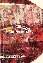 kniha Elektronkový president, SNKLU 1964