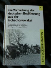 kniha Die Vertreibung der deutschen Bevölkerung aus der Tschechoslowakei, Weltbild Verlag 1994