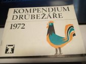 kniha Kompendium drůbežáře, Spofa 1972