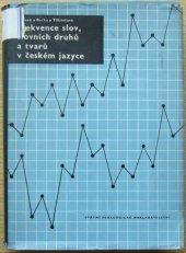 kniha Frekvence slov, slovních druhů a tvarů v českém. jazyce, SPN 1961