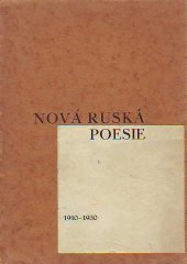kniha Nová ruská poesie 1910-1930, Sfinx, Bohumil Janda 1932