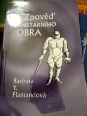 kniha Zpověď planetárního obra, Futura 1998