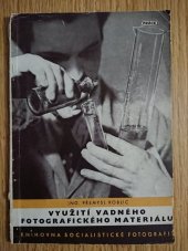 kniha Využití vadného fotografického materiálu, Práce 1951