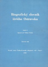 kniha Biografický slovník širšího Ostravska. Seš. 4, Slezský ústav ČSAV 1981