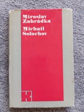 kniha Michail Šolochov Motivy-kompozice-styl, Lidové nakladatelství 1975