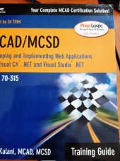 kniha MCAD MCSD  Developing and Implementing Web Applications with Visual C#, Que Pub 2003