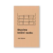 kniha Stavíme knižní vazbu, UMPRUM 2015