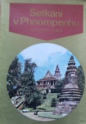kniha Setkání v Phnompenhu, Práce 1981