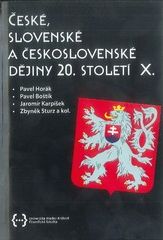 kniha České, slovenské a československé dějiny 20. století X., OFTIS 2015