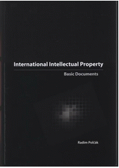 kniha International intellectual property basic documents, Tribun EU 2011