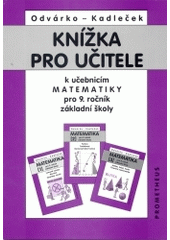 kniha Knížka pro učitele k učebnicím matematiky pro 9. ročník základní školy, Prometheus 2001