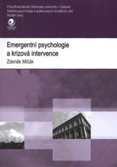 kniha Emergentní psychologie a krizová intervence, Ostravská univerzita v Ostravě 2011