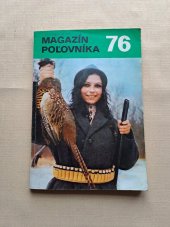 kniha Magazín polovníka 76, Bratislava : Príroda 1976