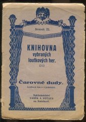 kniha Čarovné dudy loutková hra o 4 jednáních, Vaněk & Votava 1926