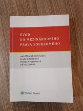 kniha Úvod do mezinárodního práva soukromého , Wolters Kluwer 2017