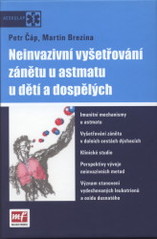 kniha Neinvazivní vyšetřování zánětu u astmatu u dětí a dospělých, Mladá fronta 2009