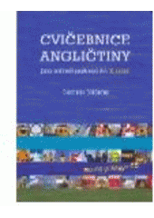 kniha Cvičebnice angličtiny pro mírně pokročilé, Nakladatelství Olomouc 2007