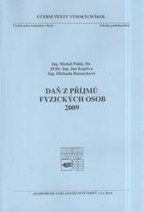 kniha Daň z příjmů fyzických osob 2009, Akademické nakladatelství CERM 2009