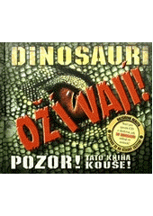 kniha Dinosauři ožívají!, CooBoo 2011