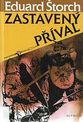 kniha Zastavený příval list z počátků našich dějin, Olympia 2000