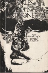 kniha Sofokles ,Oidipus-Antigone Sv. 2 V úvodu druhé části použito úryvků z Aischylovy tragédie   Sedm proti Thébám, Divadlo za branou 1971