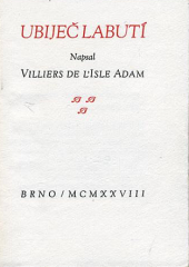 kniha Ubiječ labutí, Arno Sáňka 1928