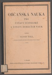 kniha Občanská nauka pro ústavy učitelské a ústavy domácích nauk, Česká grafická Unie 1932