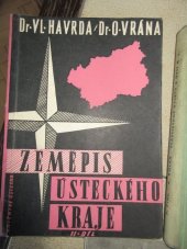 kniha Zeměpis Ústeckého kraje. 2. díl, - Člověk a práce, Krajské nakladatelství 1958