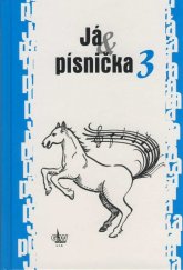 kniha Já písnička 3, G & W 2001