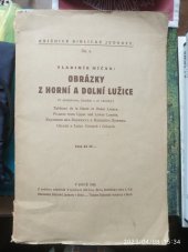 kniha Obrázky z Horní a Dolní Lužice = Tableau de la Haute et Basse Lusace = Pictures from Upper and Lower Lusatia = Kartinki iz Verchnich i Nižnich Lužic = Obrazki z Łuzyc Górnych i Dolnych, Biblická jednota 1926