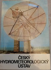 kniha Český hydrometeorologický ústav [jubilejní publ.], SZN 1984