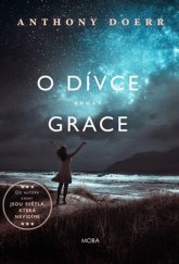 kniha O dívce Grace, MOBA 2017