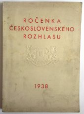 kniha Ročenka československého rozhlasu, Československý rozhlas 1938